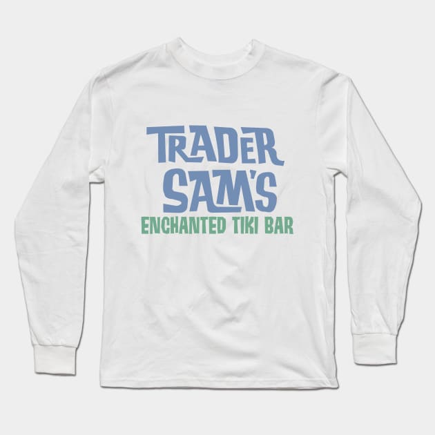 Trader Sam's Long Sleeve T-Shirt by TeeOurGuest